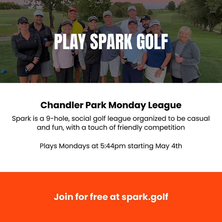 Chandler Park Spark Golf League Chandler Park Spark Golf League